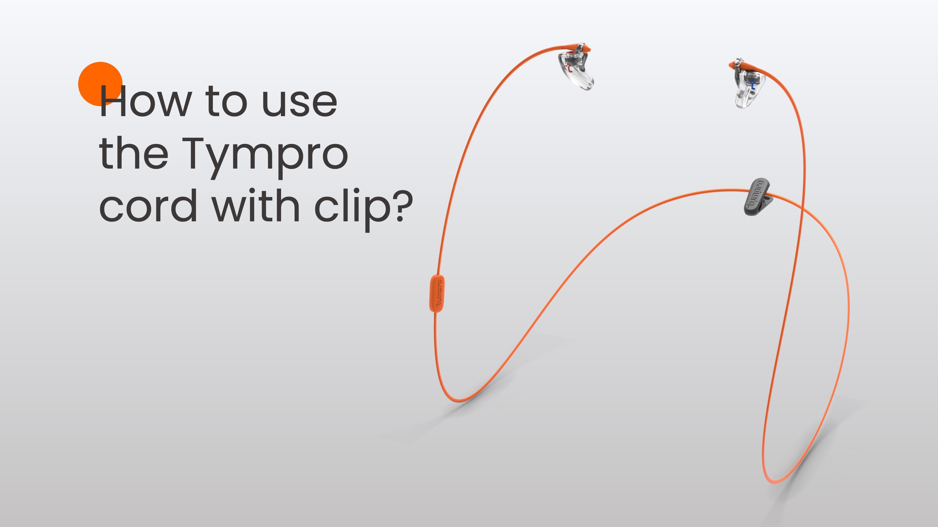 How to use the Tympro Cord with Clip? (Polskie napisy)